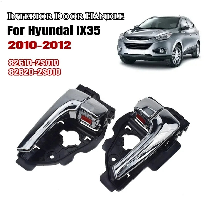 Car Interior Door Handle ( Left or Right ) for Hyundai IX35 2010 2011 2012 82610-2S010 82620-2S010
