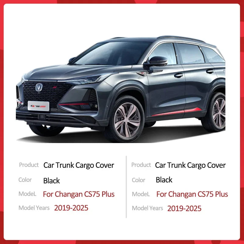 غطاء صندوق السيارة لسيارة Changan CS75 Plus 2019~2025، قطع غيار السيارات، لوازم صندوق السيارة، أمتعة، ستارة خلفية، ترتيب الخصوصية